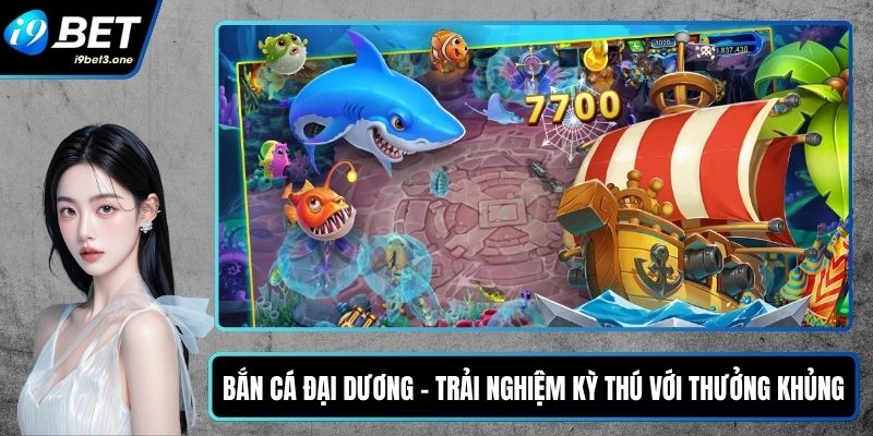 Bắn cá đại dương