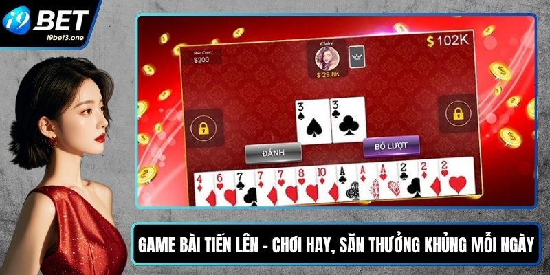 Game bài tiến lên